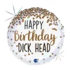 Folieballong, Happy Birthday Dick Head 45 cm