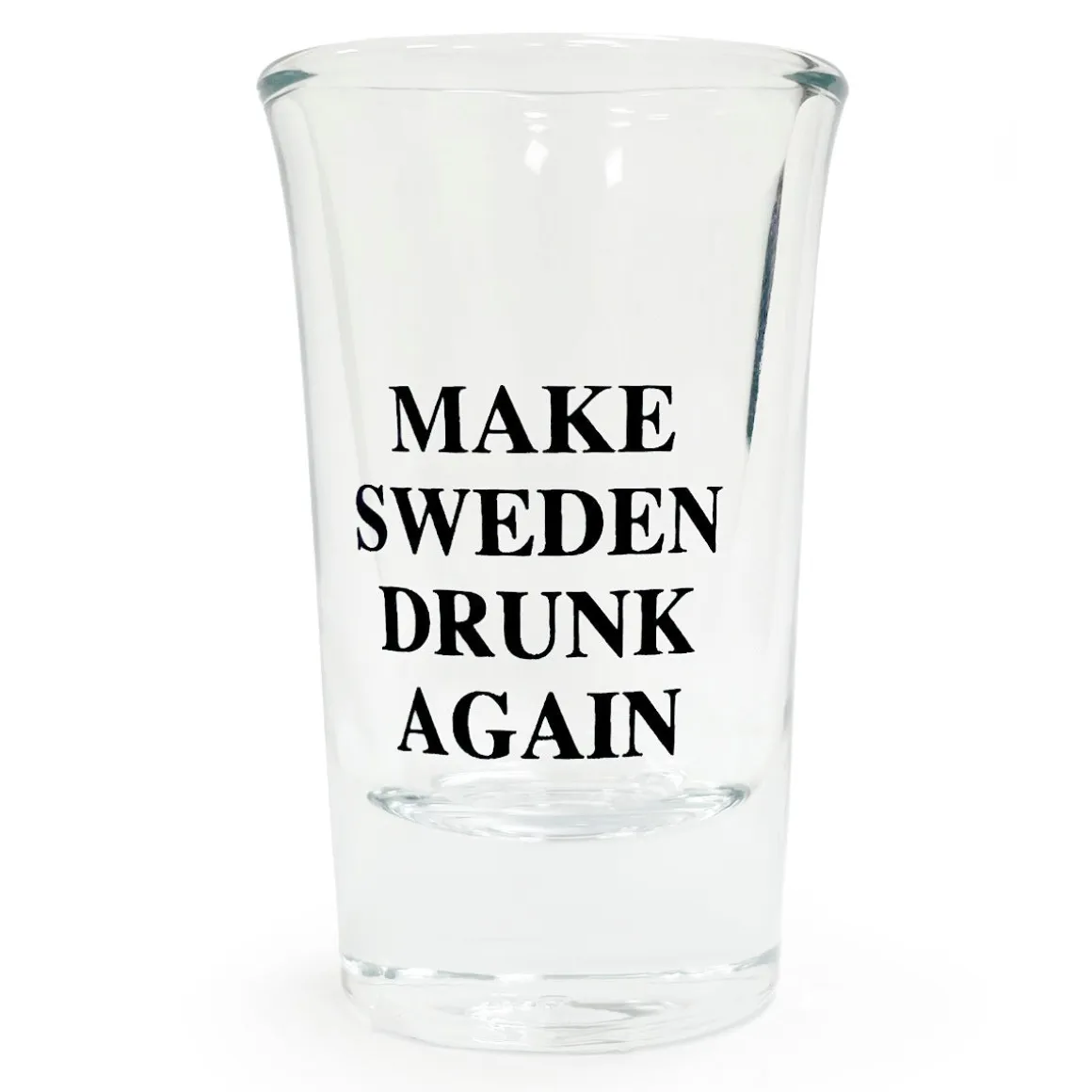 Snapsglas, make Sweden drunk again