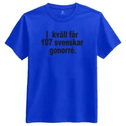 T-shirt, I kväll Får 107 Svenskar Gonorré